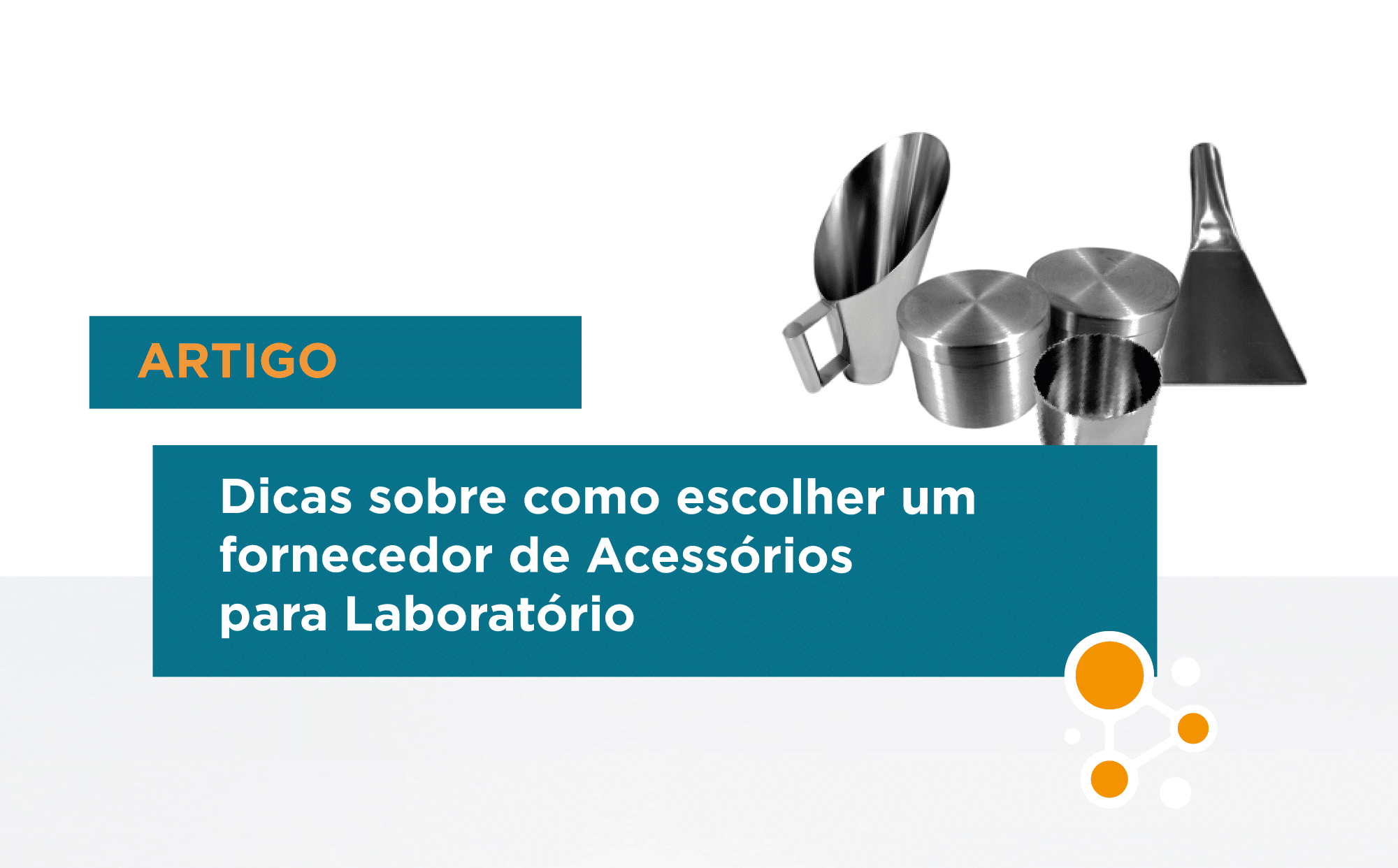 Dicas sobre como escolher um fornecedor de acessórios para laboratório